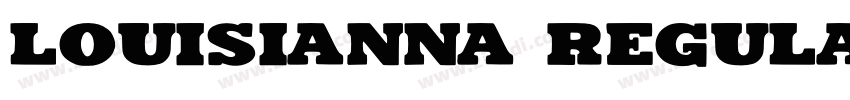 Louisianna Regular字体转换